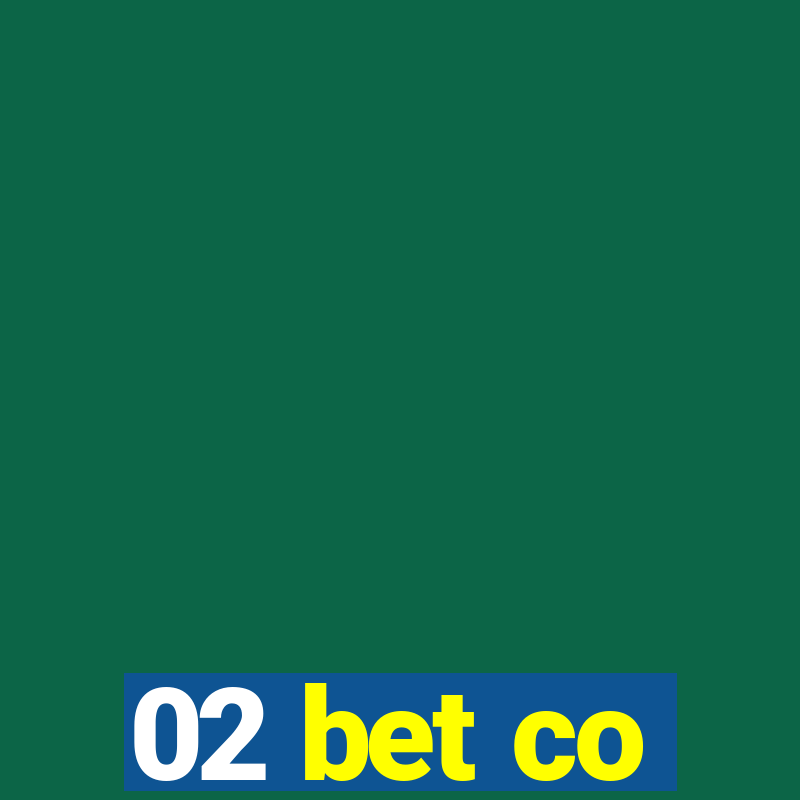 02 bet co